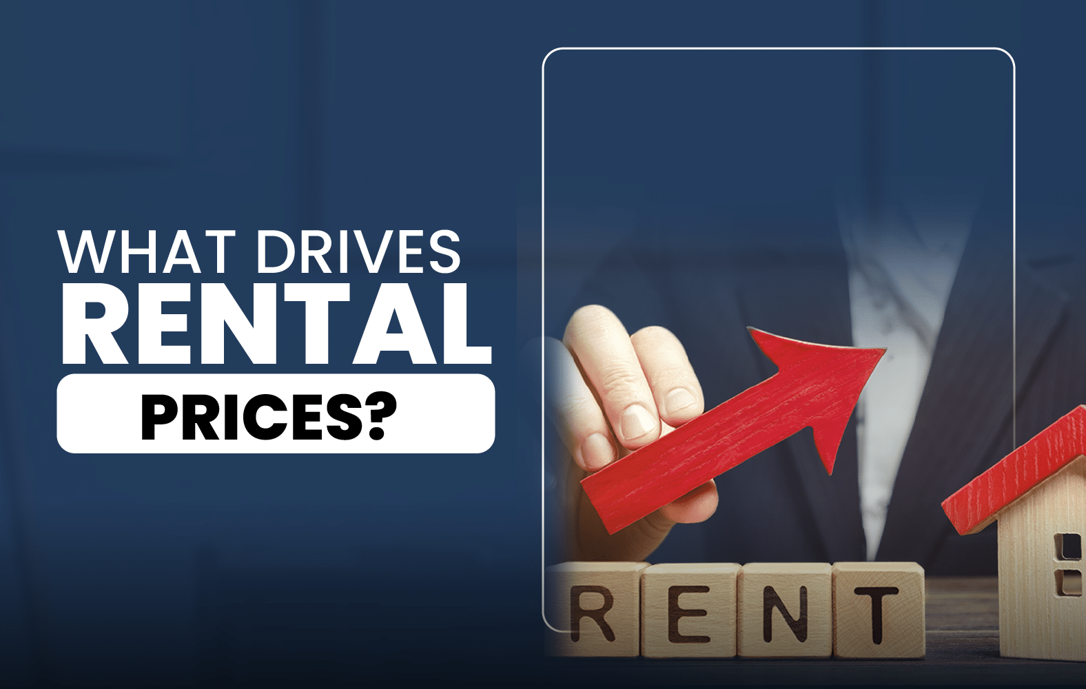 What Drives Rental Prices?